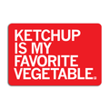 Ketchup Is My Favorite Vegetable Sticker - Adult & Kids T-Shirts, Sweatshirts & Hoodies apparel design preview 1