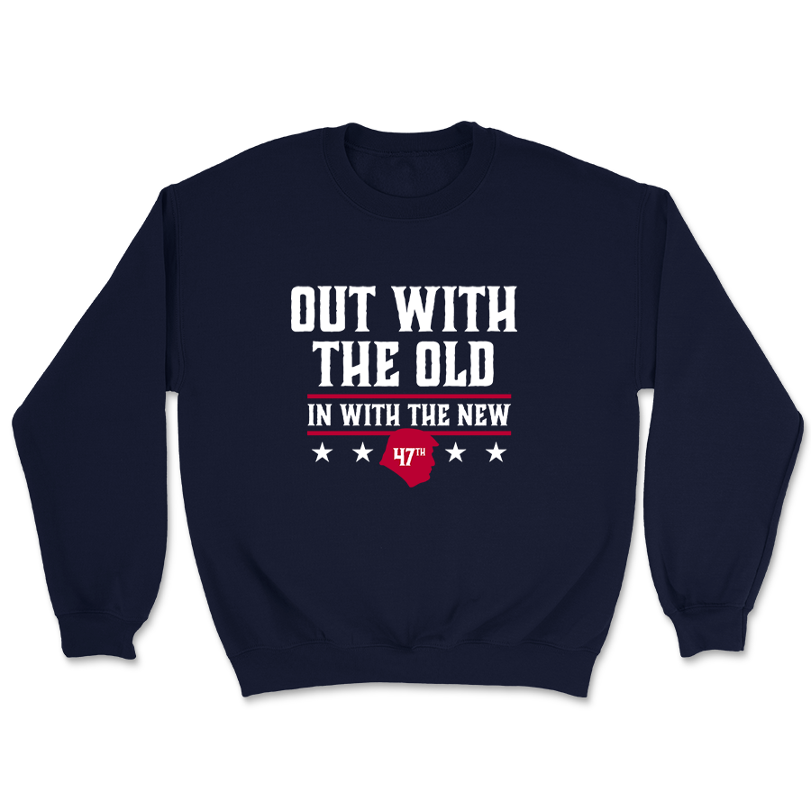 Out with the Old in New Crewneck 3244 - Adult & Kids T-Shirts, Sweatshirts & Hoodies apparel design preview 1