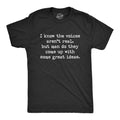 I Know the Voices Aren't Real Men's - Adult & Kids T-Shirts, Sweatshirts & Hoodies apparel design preview 1