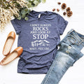 I Don't Always Stop and Look At Rocks, Wait Yes Do - Adult & Kids T-Shirts, Sweatshirts & Hoodies apparel design preview 1