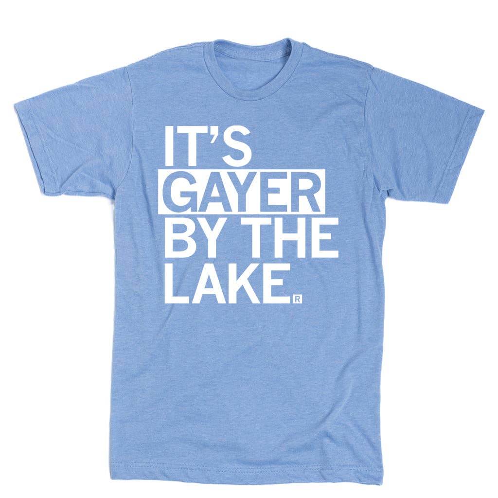 Gayer By the Lake - Adult & Kids T-Shirts, Sweatshirts & Hoodies apparel design preview 1