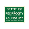 Gratitude and Reciprocity Brian Gibbs Quote Sticker - Adult & Kids T-Shirts, Sweatshirts & Hoodies apparel design preview 1