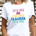 It's Me Hi I'm the Teacher Graphic School - Adult & Kids T-Shirts, Sweatshirts & Hoodies apparel design preview 1