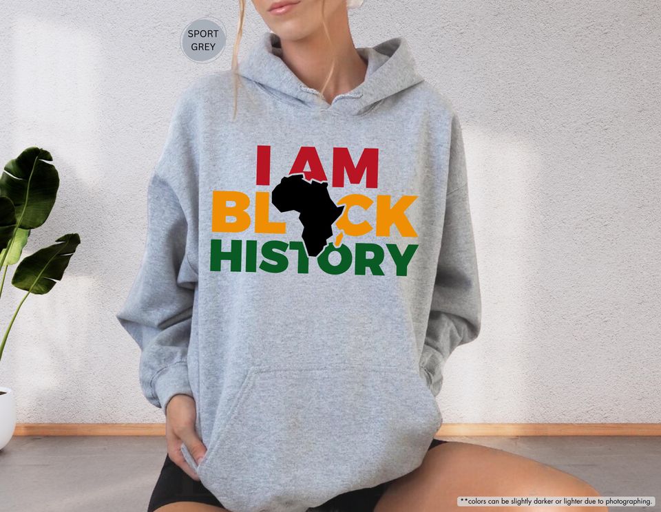I Am Black History African Pride, Women Gift, Human - Adult & Kids T-Shirts, Sweatshirts & Hoodies apparel design preview 1