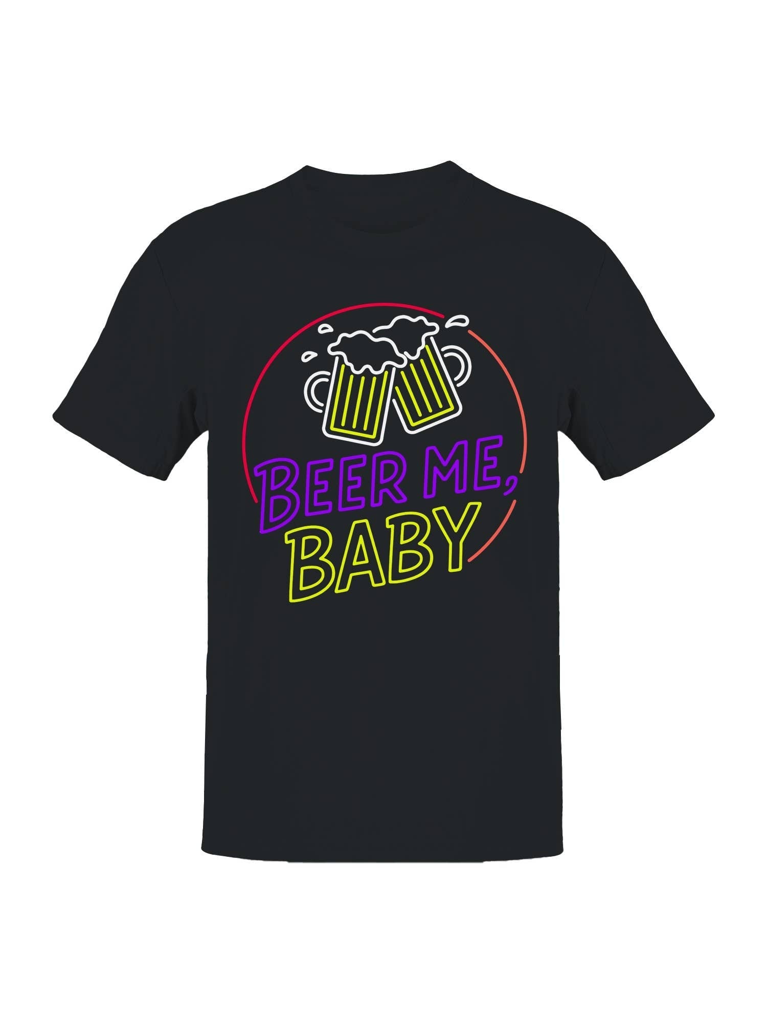 Beer Me Baby Neon Cheers Men's - Adult & Kids T-Shirts, Sweatshirts & Hoodies apparel design preview 1