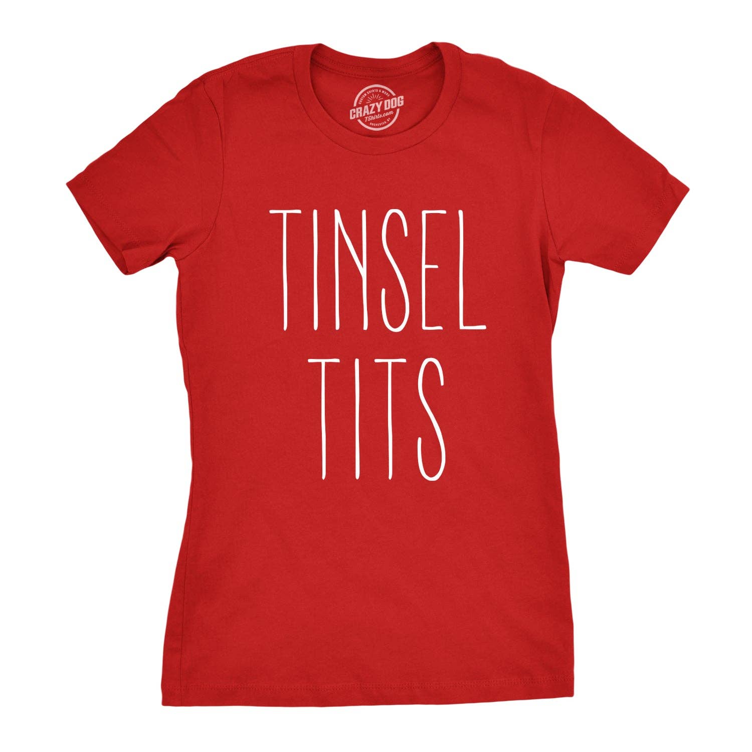 Tinsel Tits Women's - Adult & Kids T-Shirts, Sweatshirts & Hoodies apparel design preview 1