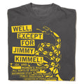 Don't Tread On Me Except For Jimmy Kimmel Heavyweight - Adult & Kids T-Shirts, Sweatshirts & Hoodies apparel design preview 1