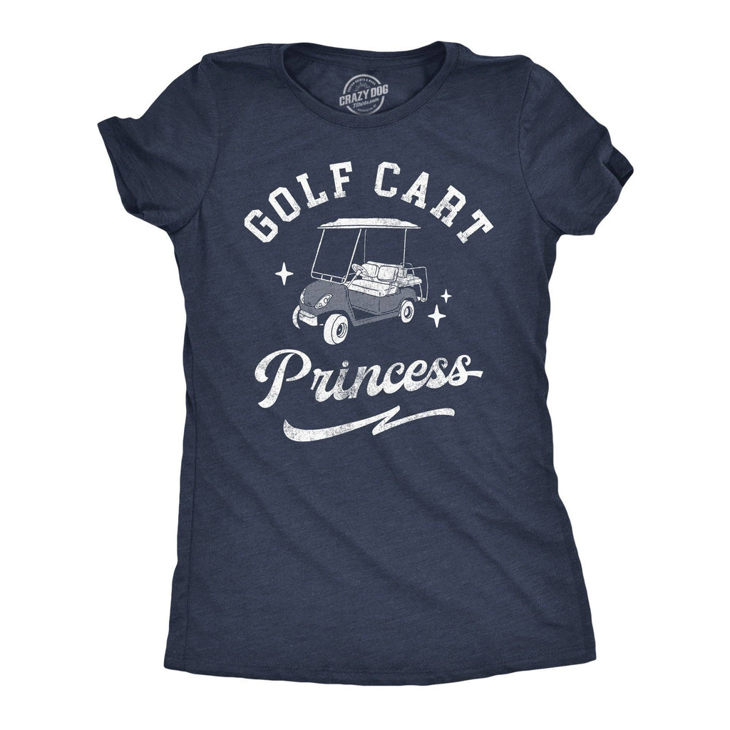 Golf Cart Princess Women's - Adult & Kids T-Shirts, Sweatshirts & Hoodies apparel design preview 1
