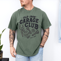 Fathers Day: Old Iron Garage On Moss Comfort Colors - Adult & Kids T-Shirts, Sweatshirts & Hoodies apparel design preview 1