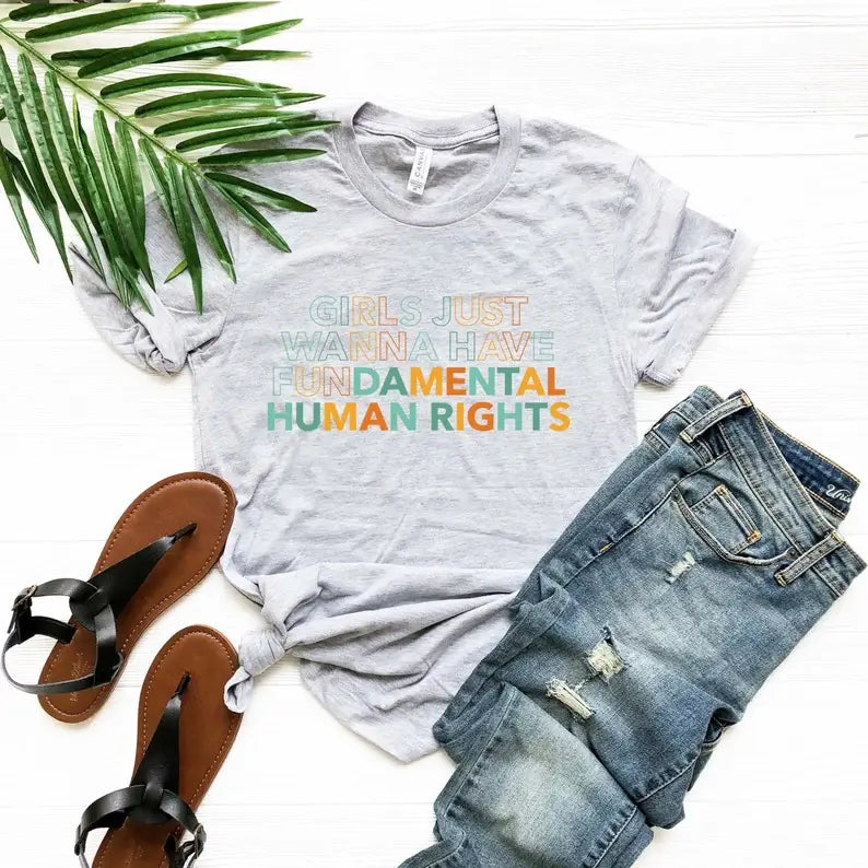 Girls Just Wanna Have Fundamental Human Rights - Adult & Kids T-Shirts, Sweatshirts & Hoodies apparel design preview 1