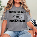 Revival Is Coming Christian Graphic Gildan - Adult & Kids T-Shirts, Sweatshirts & Hoodies apparel design preview 1