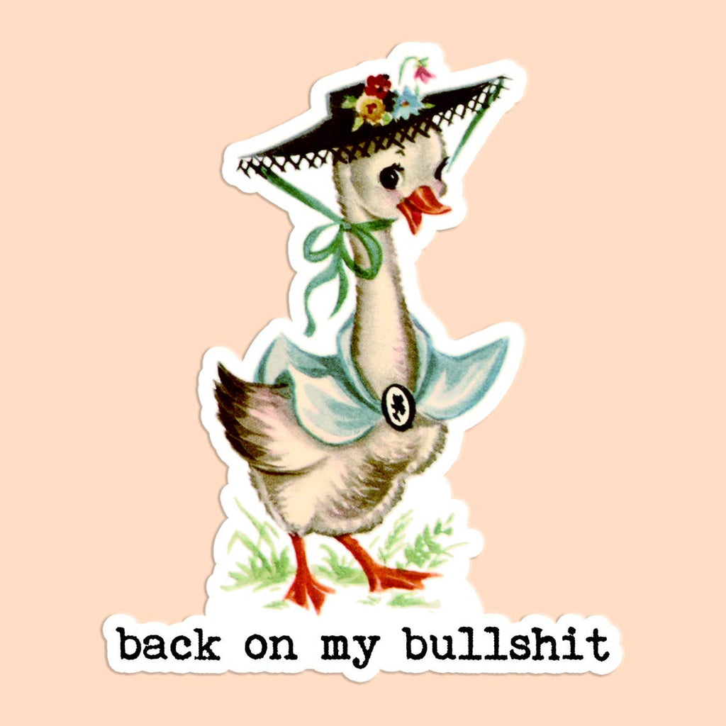 Back On My Bullshit Sticker Decal - Adult & Kids T-Shirts, Sweatshirts & Hoodies apparel design preview 1