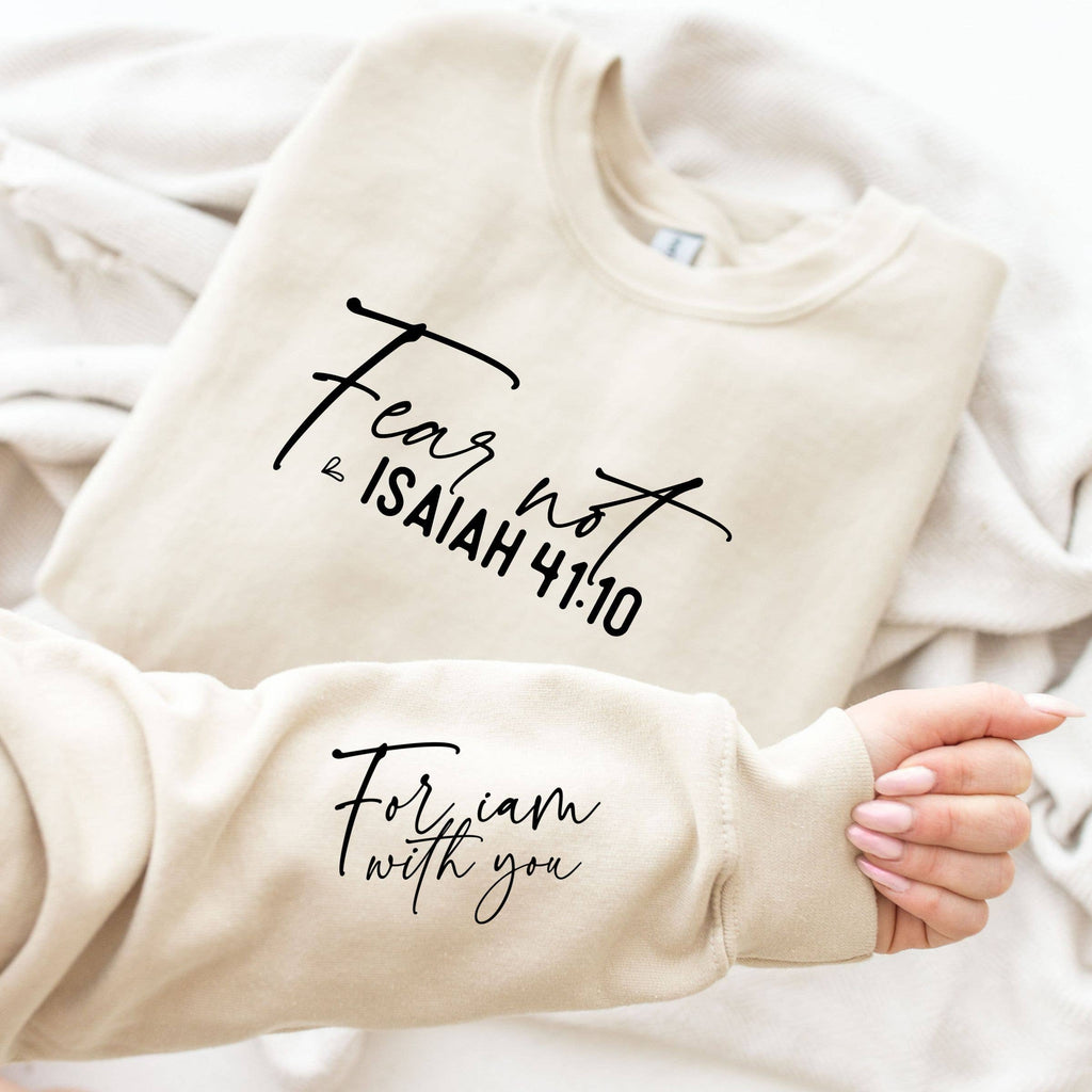Fear Not Isaiah 4:10 Christian - Adult & Kids T-Shirts, Sweatshirts & Hoodies apparel design preview 1