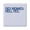 Des Moines: Hell Yes Metal Magnet - Adult & Kids T-Shirts, Sweatshirts & Hoodies apparel design preview 1
