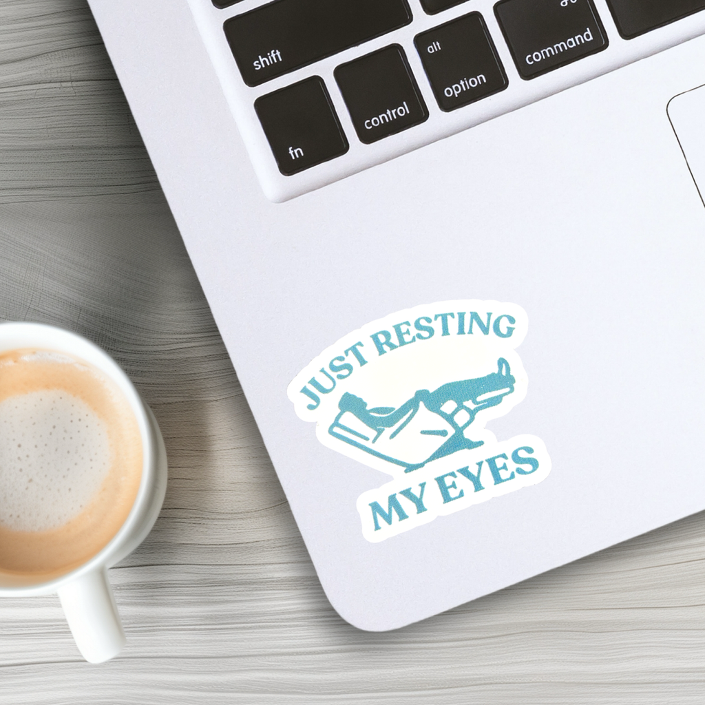 Just Resting My Eyes Sticker - Adult & Kids T-Shirts, Sweatshirts & Hoodies apparel design preview 1