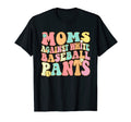 Moms Against White Baseball T-Shirt - Casual Everyday Wear for Adults - T-Shirt, Sweatshirt, Hoodie