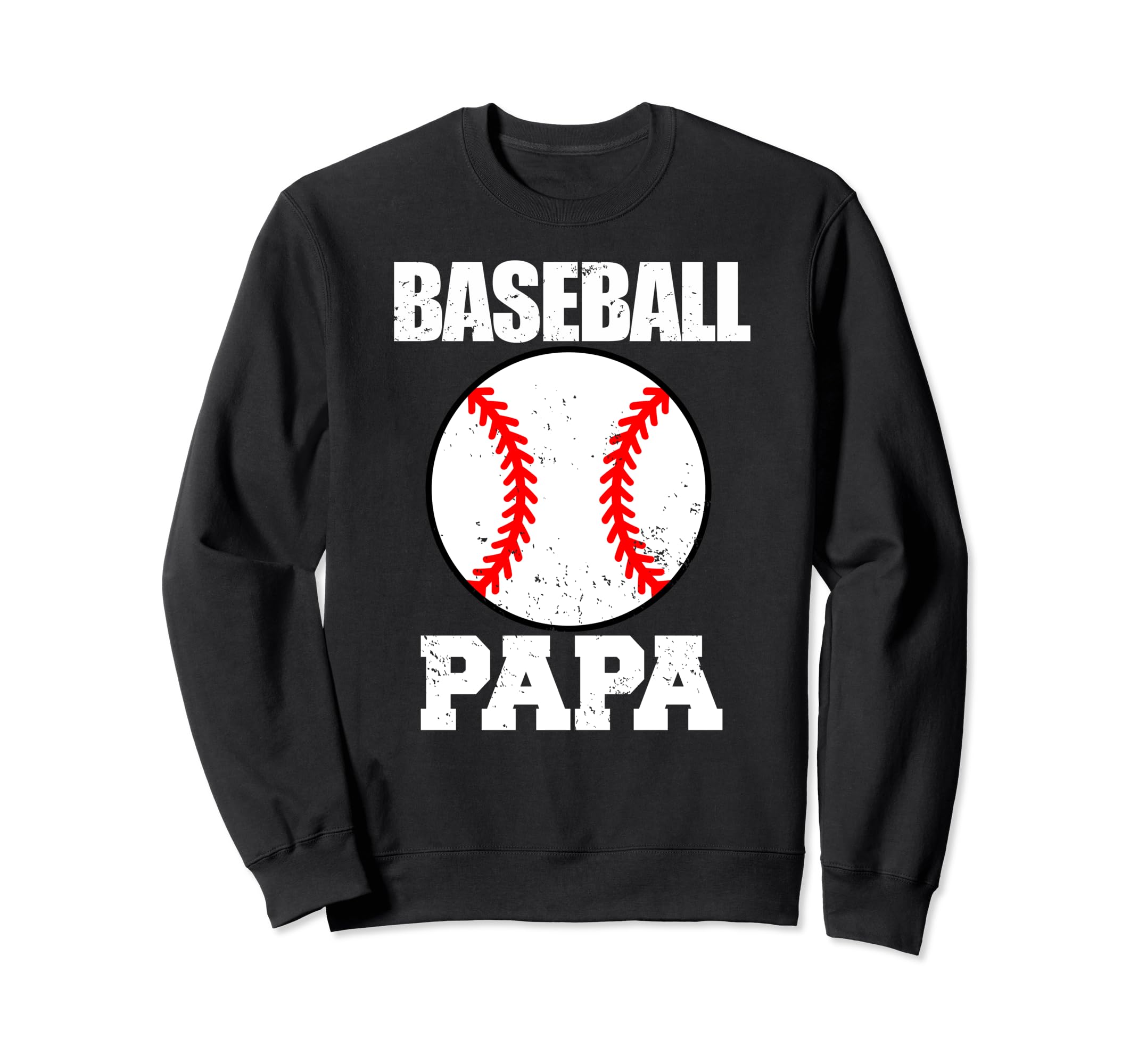 Baseball Papa Funny Baseball Sweatshirt - Novelty Apparel for Adults - T-Shirt, Sweatshirt, Hoodie