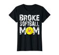 Broke Softball Mom Softball Player T-Shirt - Graphic Print for Adults - T-Shirt, Sweatshirt, Hoodie