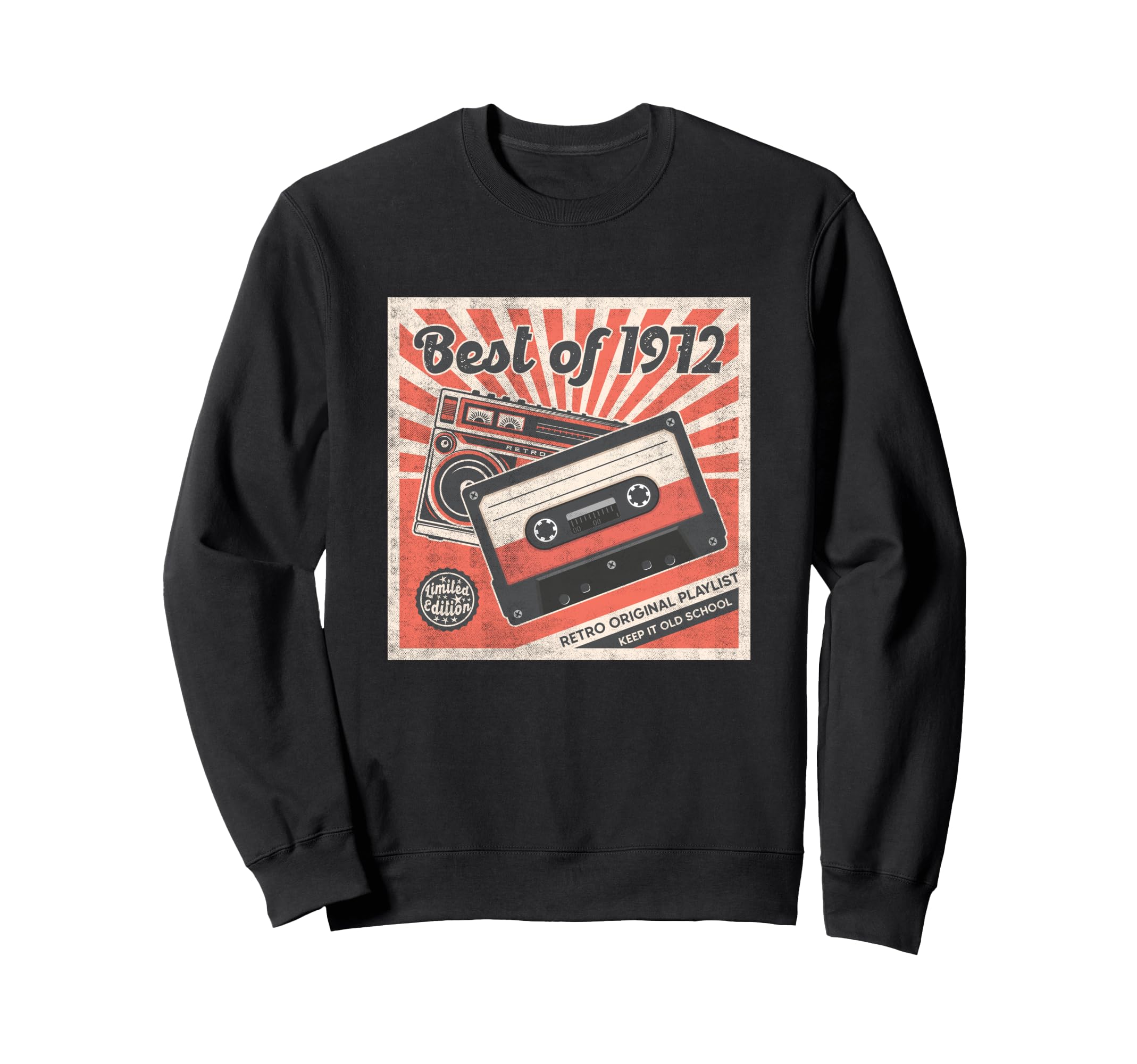 Best 1972 Cassette And Tape Sweatshirt - Casual Everyday Wear Men Women - T-Shirt, Sweatshirt, Hoodie