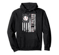 Funny Baseball Dad American Flag Hoodie - Novelty Apparel for Adults - T-Shirt, Sweatshirt, Hoodie