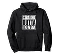 Straight Outta Tonga Distressed Hoodie - Fun Novelty Design Unisex - T-Shirt, Sweatshirt, Hoodie