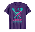 Baseball Outfield Matters Funny T-Shirt - Graphic Print for Adults - T-Shirt, Sweatshirt, Hoodie