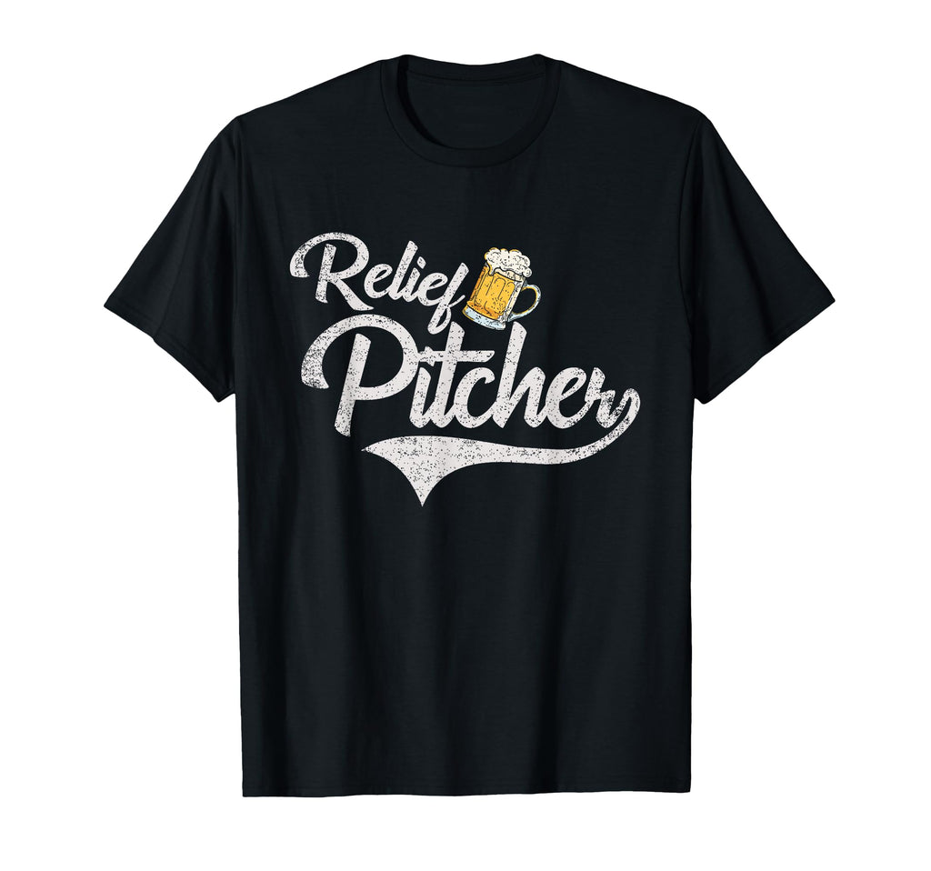 Relief Pitcher Beer And Baseball Funny T-Shirt - Novelty Apparel for Adults - T-Shirt, Sweatshirt, Hoodie