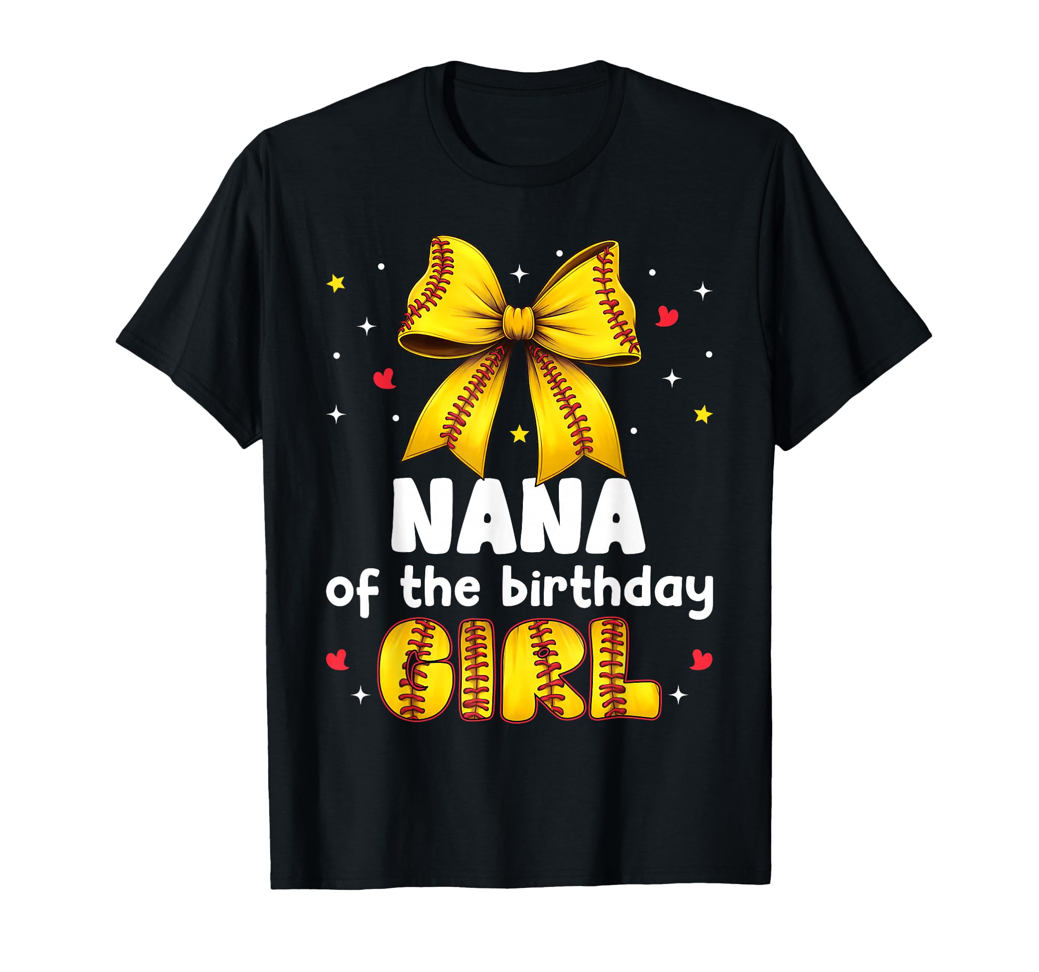 Nana Birthday Baseball Softball Bow T-Shirt - Minimalist Print Unisex - T-Shirt, Sweatshirt, Hoodie