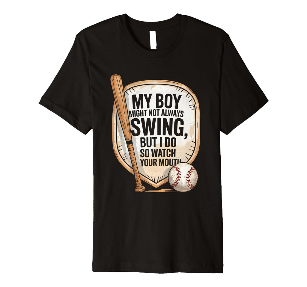 My Might Not Always Swing But I Do T-Shirt - Novelty Apparel Men Women - T-Shirt, Sweatshirt, Hoodie