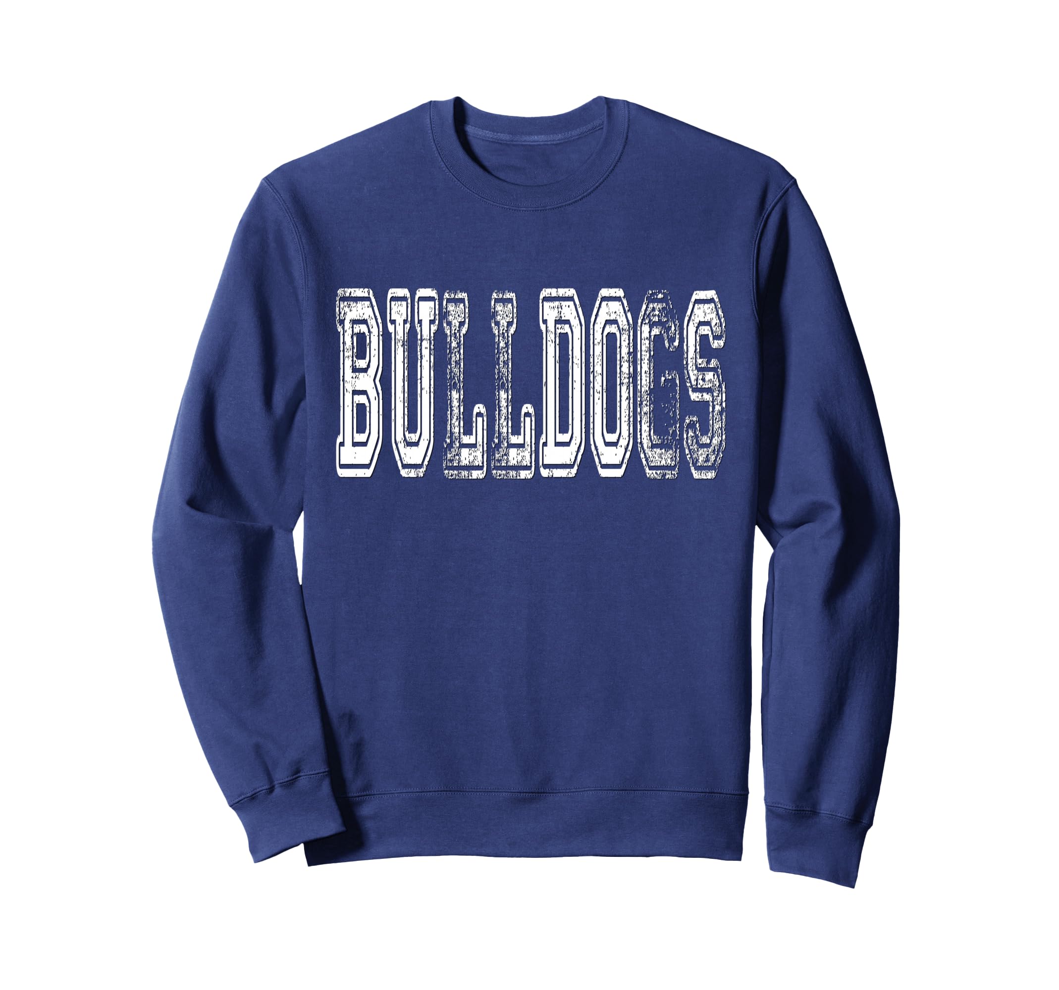 Bulldogs Mascot Distressed School Sweatshirt - Trendy Graphic Unisex - T-Shirt, Sweatshirt, Hoodie