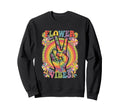 Groovy Flower Vibes Grooooovy Party Sweatshirt - Unique Graphic Unisex - T-Shirt, Sweatshirt, Hoodie
