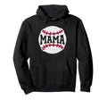 Mama Baseball Player Coach Fan Mothers Hoodie - Minimalist Print Men Women - T-Shirt, Sweatshirt, Hoodie