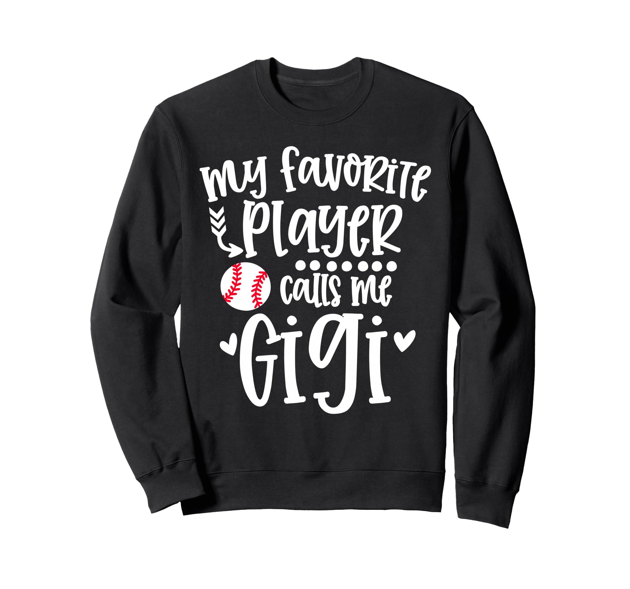 My Favorite Baseball Player Calls Sweatshirt - Streetwear Style Men Women - T-Shirt, Sweatshirt, Hoodie