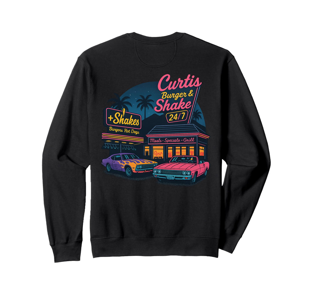 Curtis Burger And Shake Diner Night Back Sweatshirt - Unique Graphic Unisex - T-Shirt, Sweatshirt, Hoodie