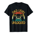 Dad Level Unlocked Video Gamer Fathers T-Shirt - Novelty Apparel Men Women - T-Shirt, Sweatshirt, Hoodie