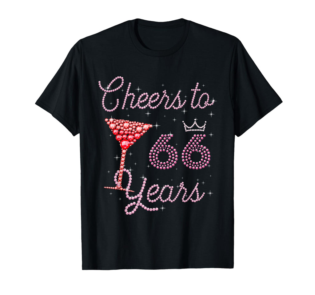 Cheers To 66 Years 66Th Birthday T-Shirt - Casual Everyday Wear for Adults - T-Shirt, Sweatshirt, Hoodie