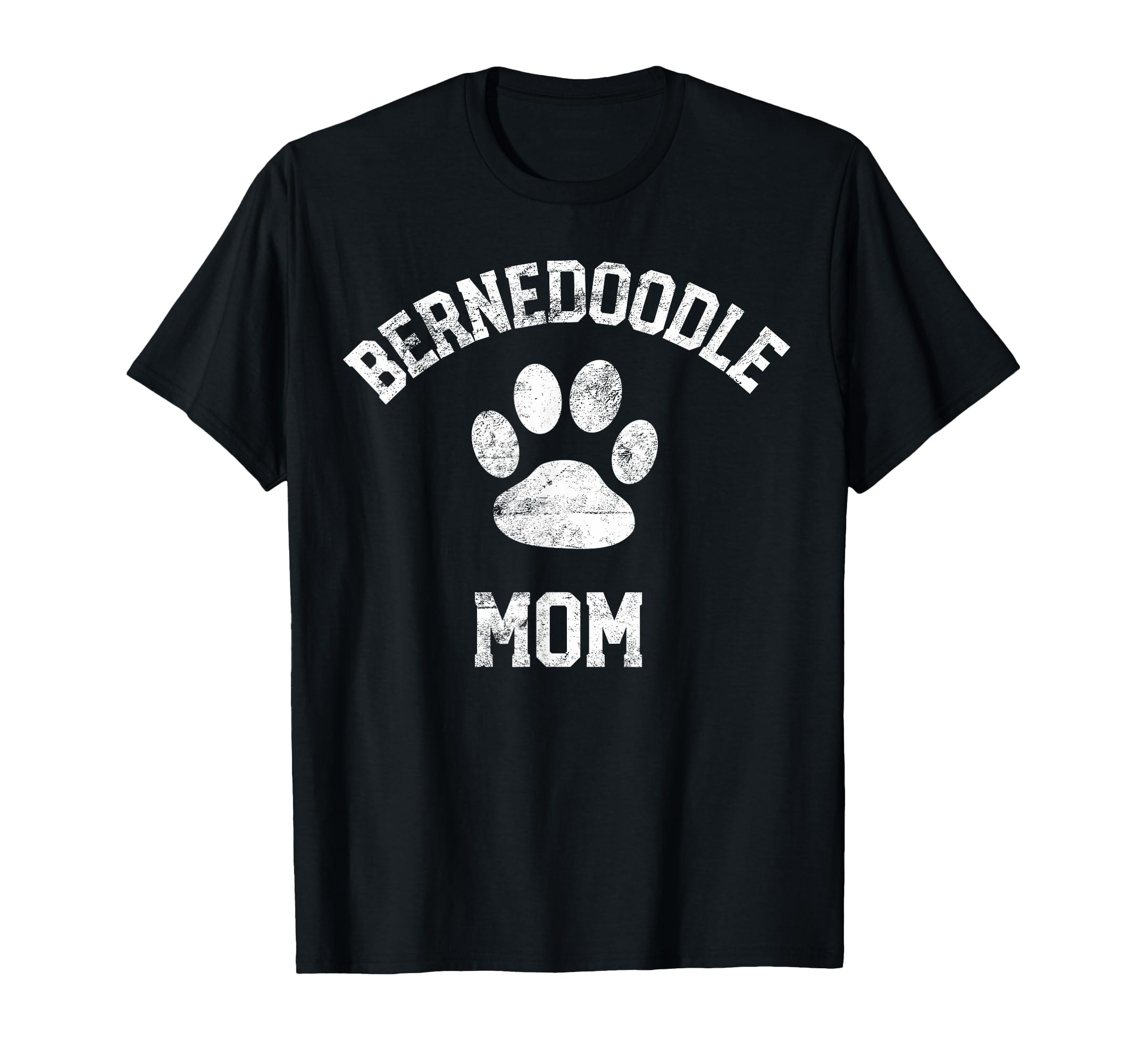 Bernedoodle Mom Distressed T-Shirt - Casual Everyday Wear for Adults - T-Shirt, Sweatshirt, Hoodie