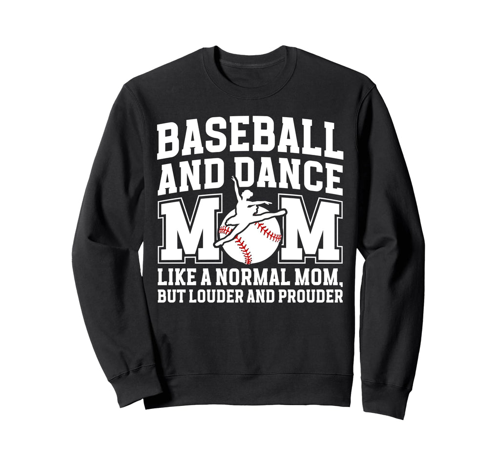 Baseball And Dance Mom Definition Sweatshirt - Aesthetic Graphic Unisex - T-Shirt, Sweatshirt, Hoodie