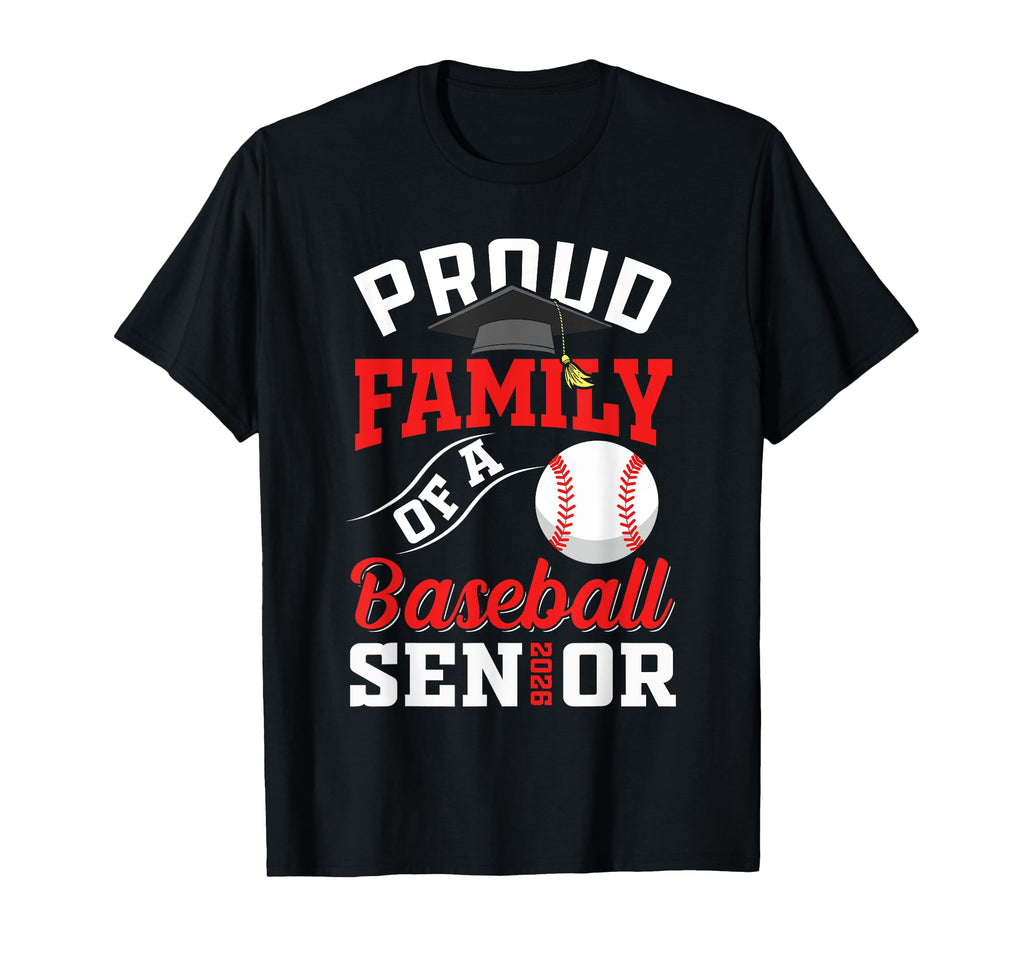 Proud Family Baseball Senior Class 2026 T-Shirt - Custom Art Print Unisex - T-Shirt, Sweatshirt, Hoodie