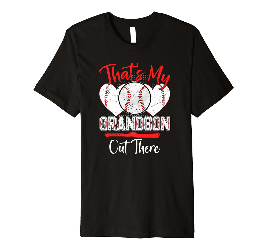 Thats My Grandson Out There Grandma T-Shirt - Graphic Print Unisex - T-Shirt, Sweatshirt, Hoodie