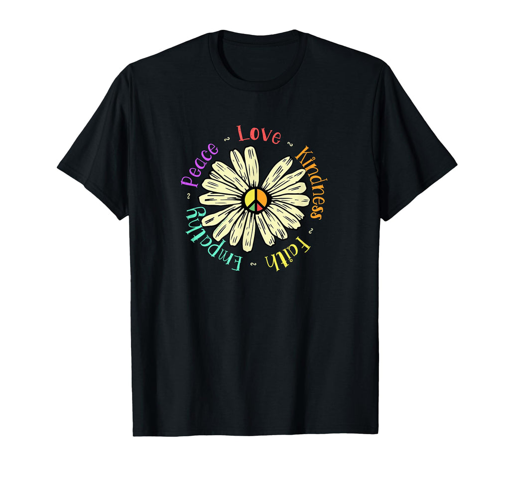 Peace Love Faith Kindness Empathy T-Shirt - Aesthetic Graphic Men Women - T-Shirt, Sweatshirt, Hoodie