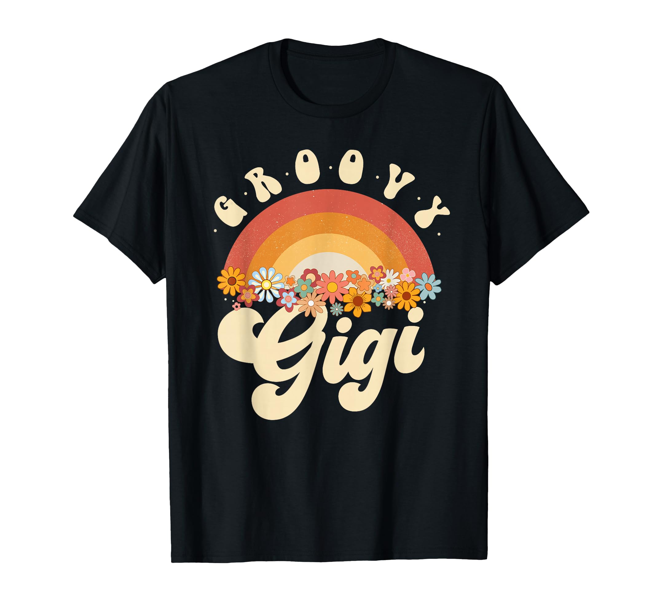 Groovy Gigi Rainbow Colorful Flowers T-Shirt - Custom Art Print for Adults - T-Shirt, Sweatshirt, Hoodie