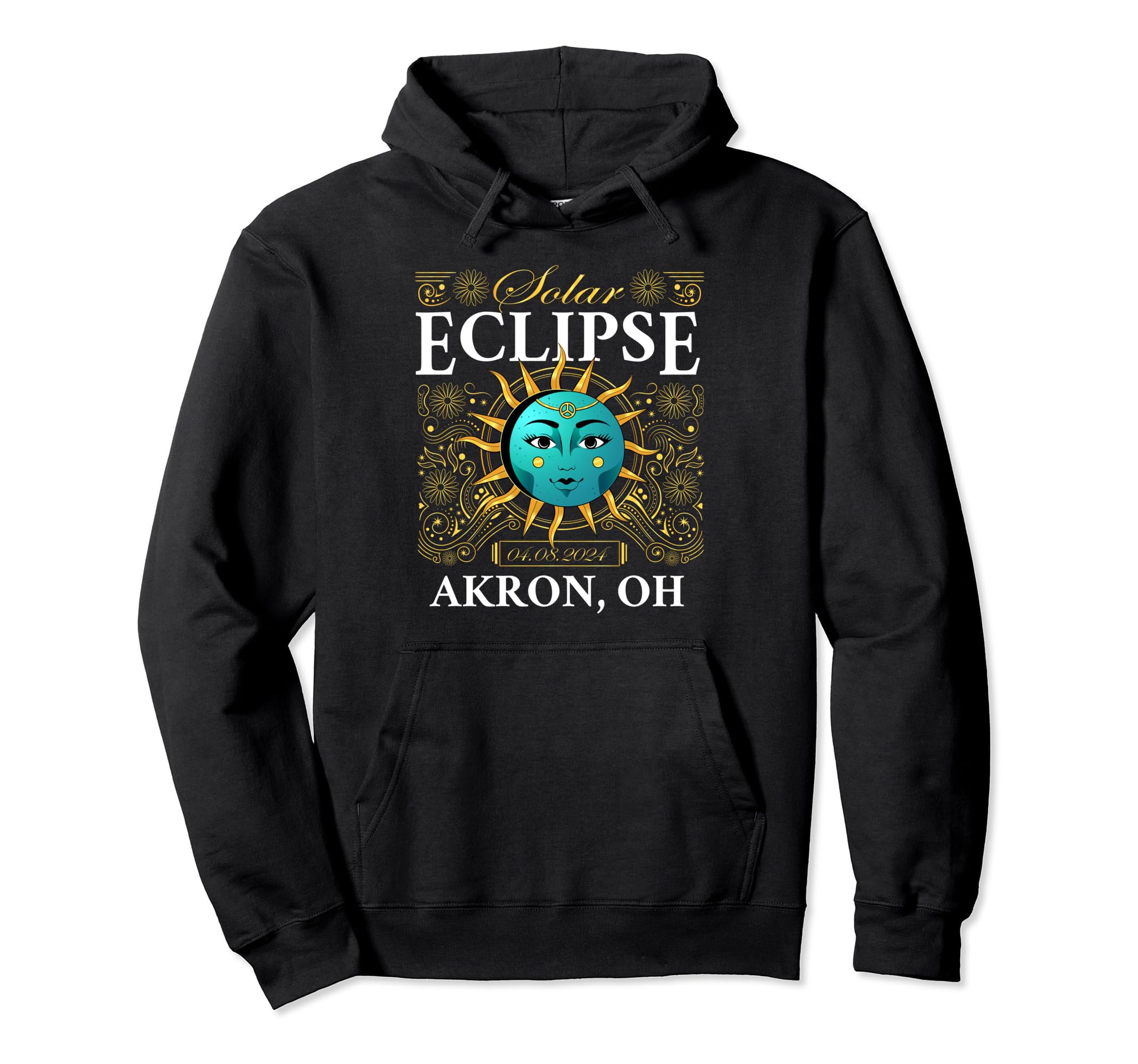Total Solar Eclipse Akron Oh Ohio Hoodie - Fun Novelty Design Men Women - T-Shirt, Sweatshirt, Hoodie