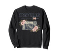 Photo Camera Flowers Storyteller Sweatshirt - Fun Novelty Design Unisex - T-Shirt, Sweatshirt, Hoodie