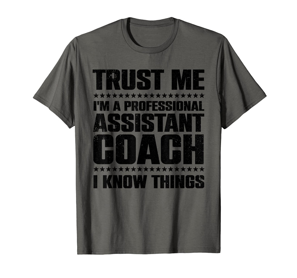 Assistant Coach Softball Baseball Coaches T-Shirt - Graphic Print Men Women - T-Shirt, Sweatshirt, Hoodie