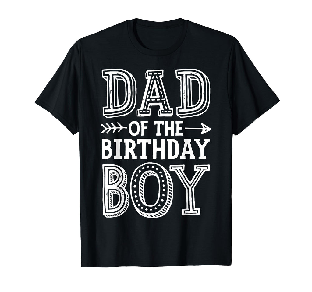 Dad Birthday Funny Father Papa Family T-Shirt - Graphic Print Unisex - T-Shirt, Sweatshirt, Hoodie