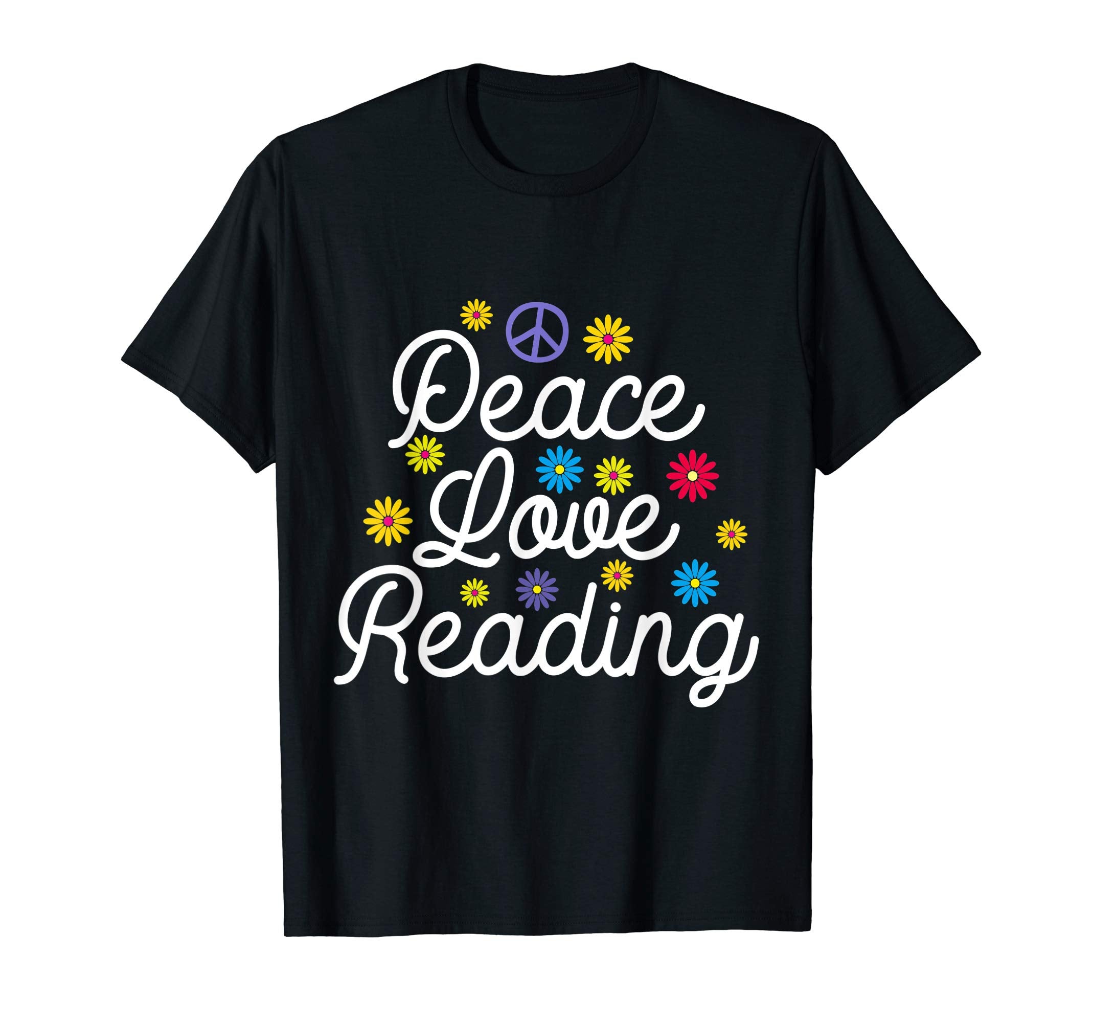 Peace Love Reading T-Shirt - Streetwear Style for Adults - T-Shirt, Sweatshirt, Hoodie