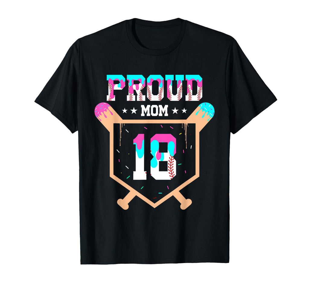 Proud Mom Baseball Player Number 18 T-Shirt - Unique Graphic for Adults - T-Shirt, Sweatshirt, Hoodie