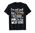 Im Not Just His Nonni Im His 1 Fan Baseball T-Shirt - Graphic Print Unisex - T-Shirt, Sweatshirt, Hoodie