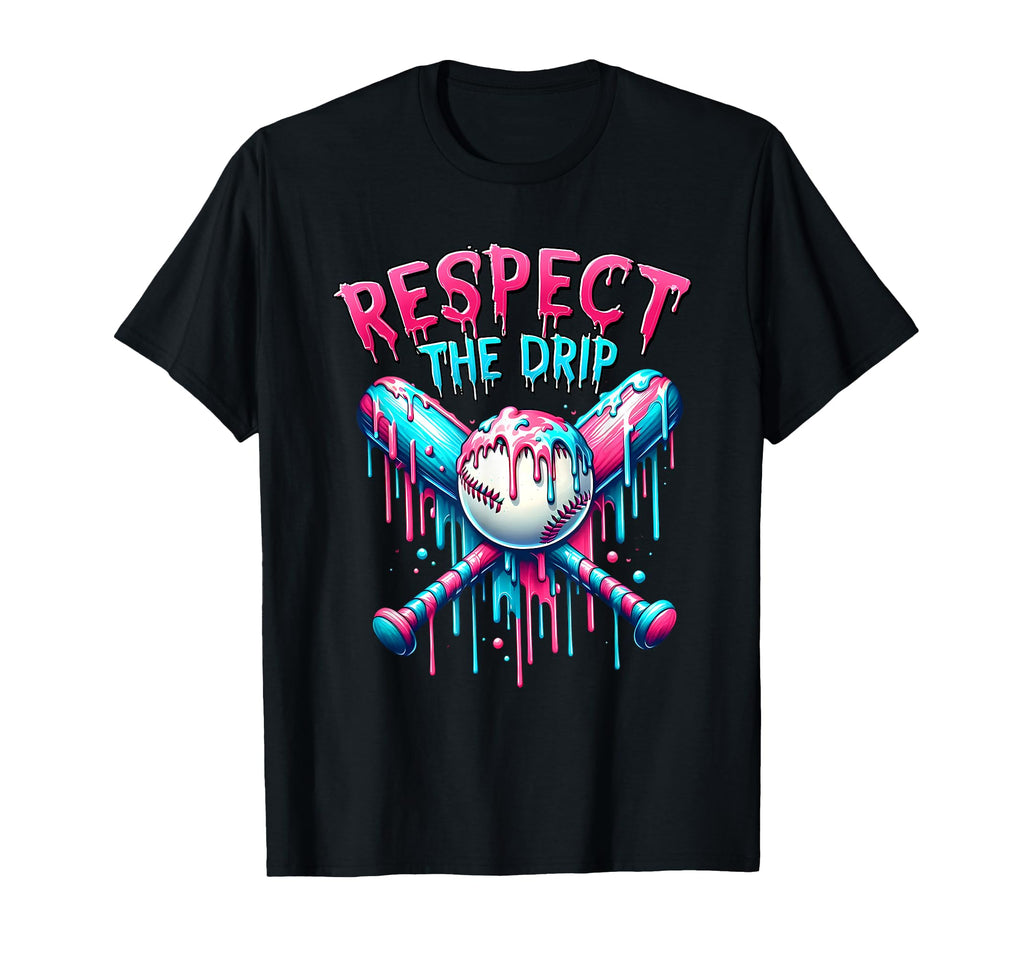 Respect Drip Funny Baseball Drip Ice T-Shirt - Minimalist Print Unisex - T-Shirt, Sweatshirt, Hoodie